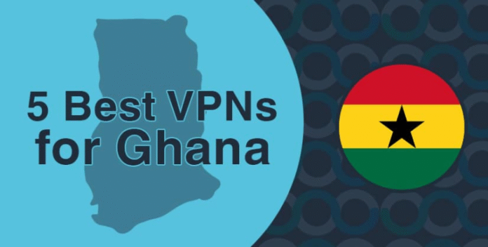 Best VPNs That Work in Ghana